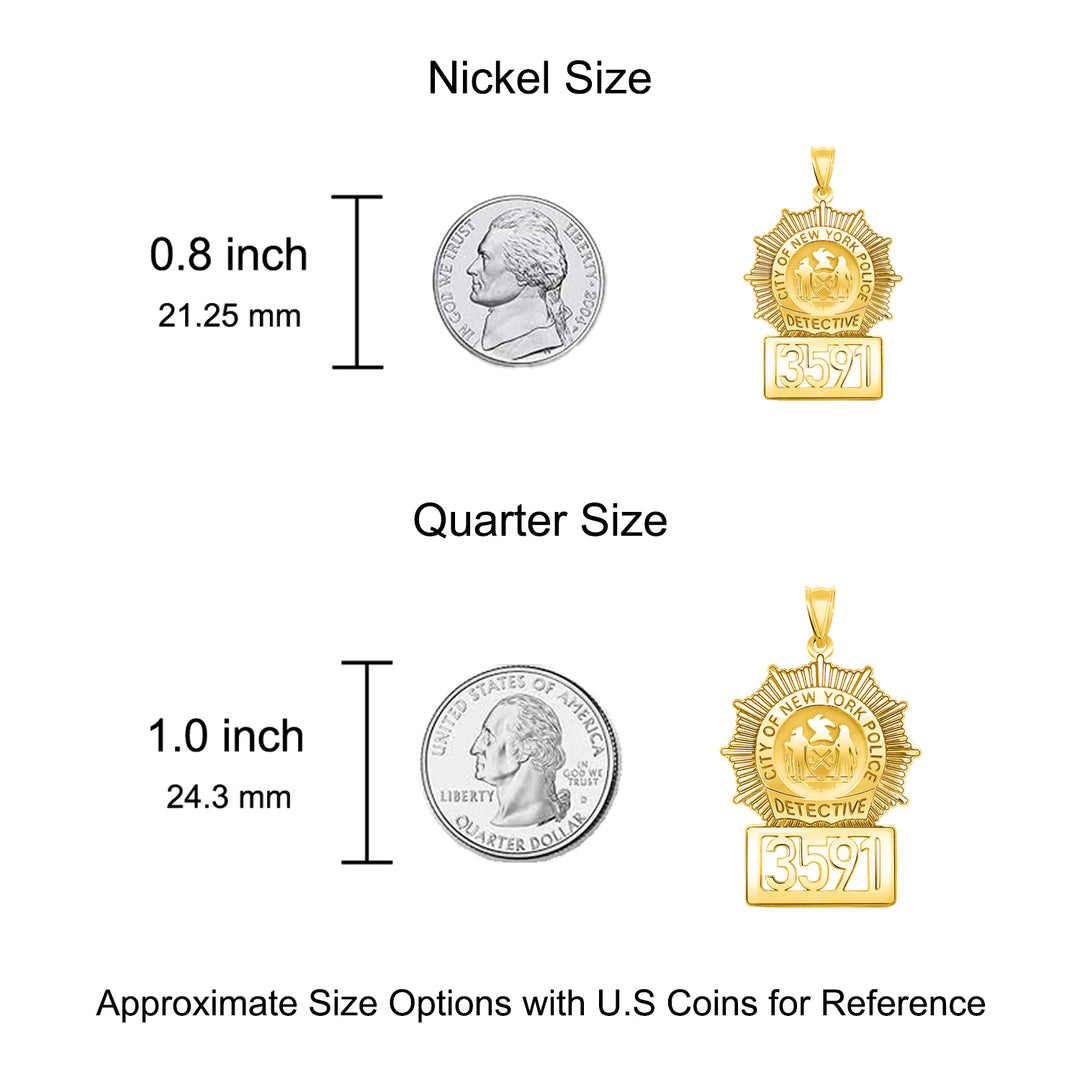 A image of the Personalized Detective Badge with City and Number Charm Pendant in Yellow Gold next to a US Nickel and Quarter for size reference