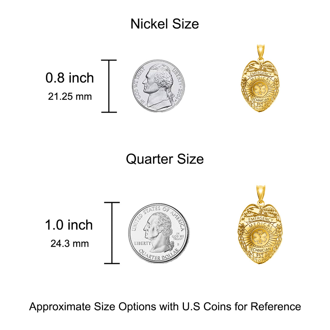 An image showing the size of the EMT charm next to a US Nickel and Quarter for reference